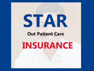 Star Out Patient Care Insurance Policy