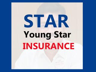 Star Young Star Insurance Policy